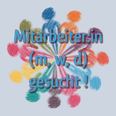 Mitarbeiter:in gesucht